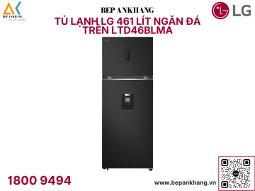 Tủ lạnh LG ngăn đá trên Smart Inverter™ 459L màu đen LTD46BLMA